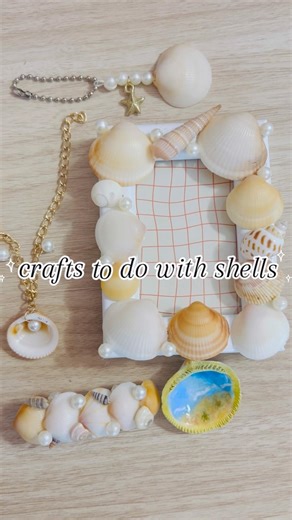 Crafts to do with shells🐚✨ #shell #craft #craftideas #diy #diycrafts #shells #summercrafts
