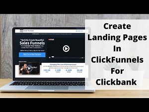 How To Create A Landing Page In Clickfunnels For Clickbank [Tutorial For 2020]