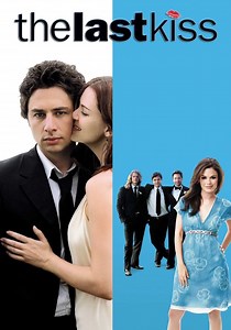 The Last Kiss - movie: watch stream online