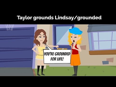 Taylor grounds Lindsay and gets grounded