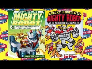 Dav Pilkey - Ricky Ricotta’s Mighty Robot vs. the Mutant Mosquitoes from Mercury (Real Aloud)