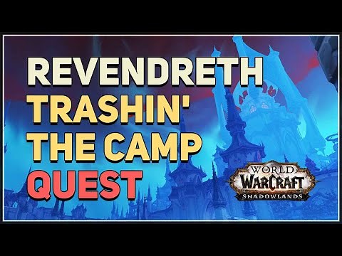 Trashin' the Camp WoW Quest