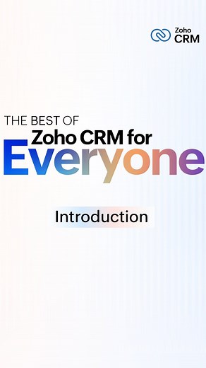 Zoho CRM on Instagram: "Introducing, The Best of Zoho CRM for Everyone!  Here's a brand-new video series that breaks down the latest Zoho CRM for Everyone features into easy, step-by-step tutorials to help your team breeze through Zoho CRM.   Stay tuned to know more! #ZohoCRMforEveryone"