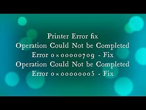 How to Resolve Printer Error 0x00000709: Step-by-Step Guide