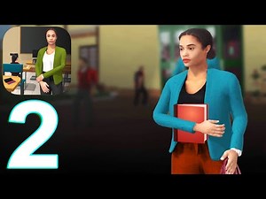 School Teacher Simulator 3D Gameplay Walkthrough Part 2 (IOS/Android)