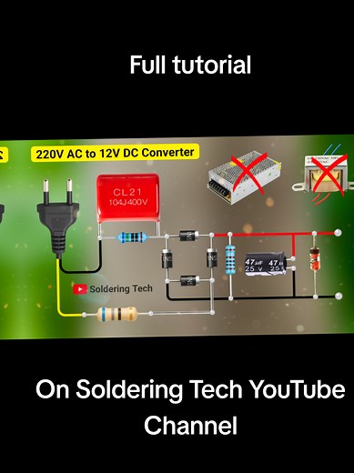 220V AC to 12V DC Converter Tutorial