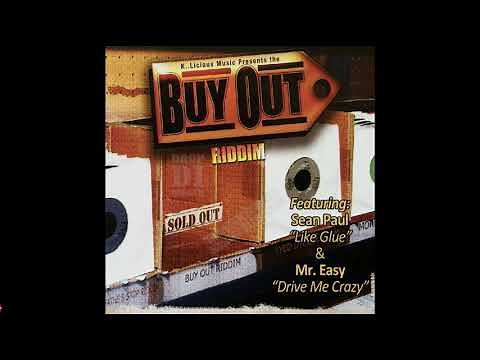 Buy out Riddim Mix(Full)Sean Paul, Notch, Mr Easy, Beenie Man, T.O.k., Spragga Benz x Drop Di Riddim