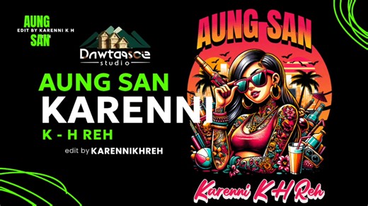 Karenni New Song by Aung San | Hip Hop Version [ Official Audio ] https://youtu.be/xmG9IfD4_Y8?si=d_keRg7TIVgkWnnP | Karenni Arts-KHReh
