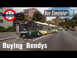 Bus Simulator 18 | Episode 17 | Buying Bendys