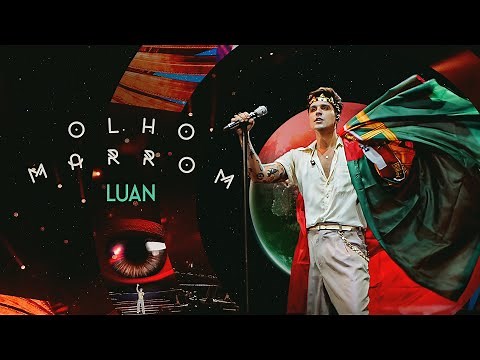 Luan Santana - OLHO MARROM (Ao Vivo em Lisboa)