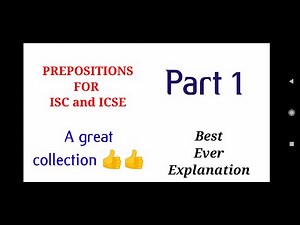 Class XII ISC Board Prepositions #isclanguage #prepositions #phrasalverbs #icsenglish #isclanguage