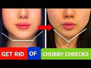 How to Get rid of Chubby Cheecks, Lost Face Fat and Make your Face Slimmer