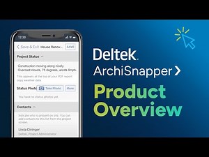Deltek ArchiSnapper: An Easy-to-Use Field App for A&E Professionals