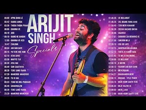 Arijit Singh Superhit Romantic Songs 💖 | Best of Arijit Love Album | Heart Touching Jukebox 2026