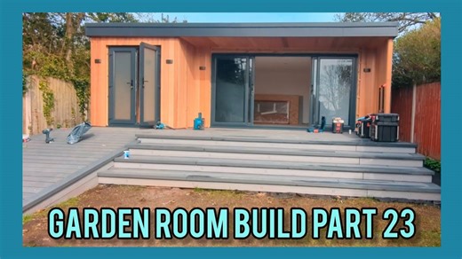 Garden Room Build Episode 23