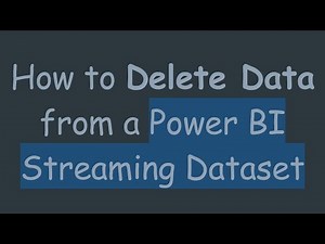 How to Delete Data from a Power BI Streaming Dataset
