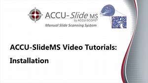 ACCU-SlideMS Installation