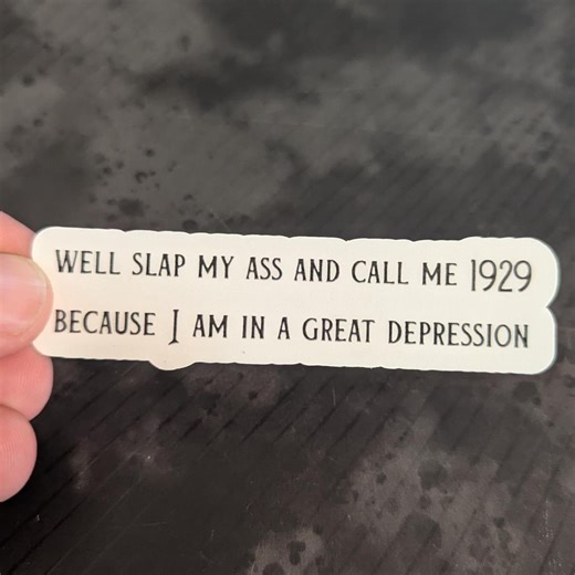 Great Depression Sticker – 1929 Funny Mental Health Humor - Etsy