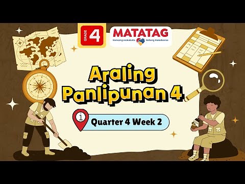 MATATAG Araling Panlipunan 4 Quarter 4 Week 2
