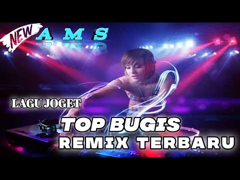 LAGU JOGET TOP BUGIS REMIX TERBARU