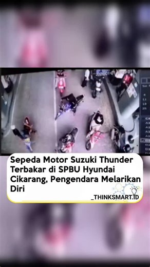 informatif inspiratif edukatif on Instagram: "Sebuah insiden kebakaran melanda satu unit sepeda motor di area SPBU Kawasan Industri Hyundai, Cikarang Selatan, Kabupaten Bekasi, pada Kamis (1/1) sore. Kejadian yang terjadi sekitar pukul 15.10 WIB tersebut terekam jelas oleh kamera pengawas (CCTV) dan sempat memicu kepanikan warga di lokasi. Kronologi Kejadian Berdasarkan rekaman CCTV, peristiwa bermula saat seorang pengendara sepeda motor jenis Suzuki Thunder selesai mengisi bahan bakar minyak (B