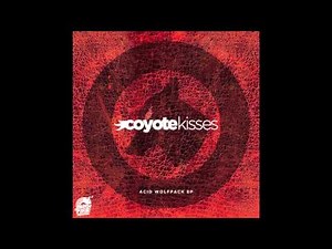 Coyote Kisses - Galactic Love Song (Feat. Elliot Evins)