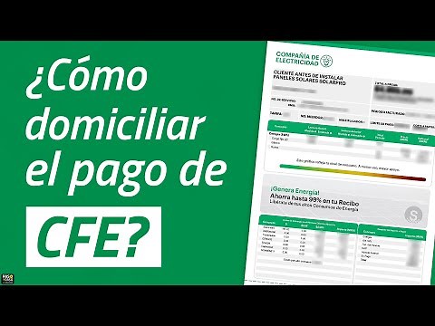 ¿Cómo domiciliar el pago de tu recibo de CFE? Tutorial PASO A PASO
