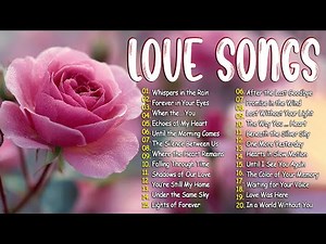 Forever Love Songs 💞 The Most Beautiful Romantic Songs of All Time 💞 70s 80s 90s Collection