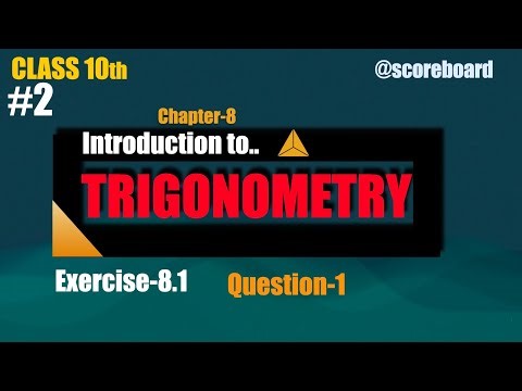 CLASS 10TH EX-8.1,QUESTIONS-1(TRIGONOMETRY)|NCERT| MATHS CHAPTER 8|TRIGONOMETRY | CHAPTER 8