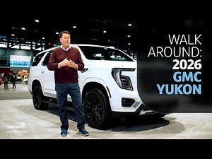 2026 GMC Yukon Overview Walkaround | Capital One Auto Navigator