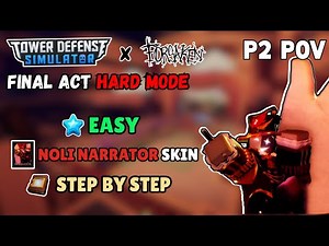 FORESAKEN X TDS STRATEGY | P2 POV | Tower Defense Simulator