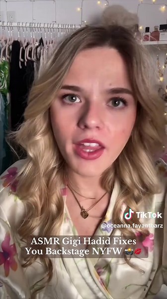 ASMR Gigi Hadid Roleplay Backstage at NYFW