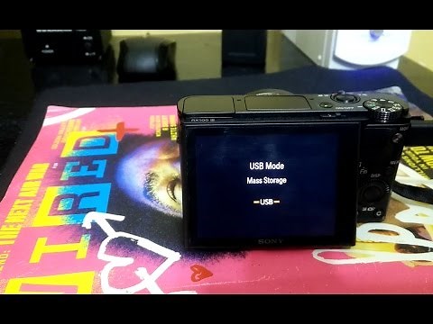 How To Update The Sony RX100 M3, M4, M5 Firmware – Microsoft Windows 10