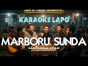 Karaoke Marboru Sunda-Marsada Star -Versi Lapo Marmitu