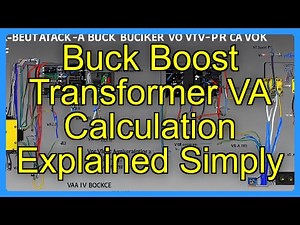 Buck Boost Transformer VA Calculation Explained Simply
