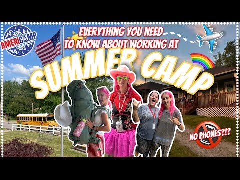 The reality of working at an American summer camp// Time off, Days off, Pick ups ect