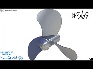 How to design propeller blade #368 ‪@DesignWithAjay‬ #tutorial #designwithajay |design with ajay|