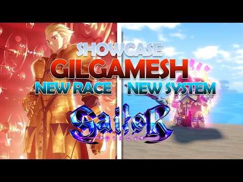 GILGAMESH SHOWCASE + UPDATE - #sailorpiece