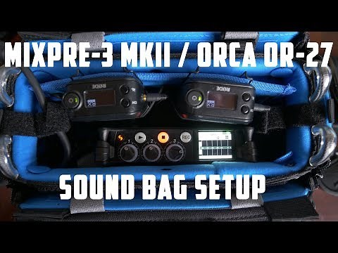 MixPre-3 and Orca OR-27 Sound Bag Setup
