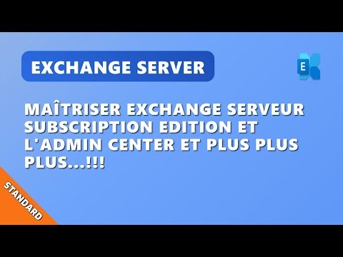 Mastering Exchange Server Subscription Edition and the Admin Center