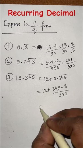 Recurring Decimal Numbers l Express in p/q form l Rational Numbers