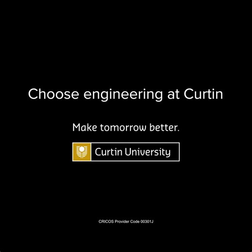 Engineer solutions for a sustainable future. Choose engineering and create your Universe. | Curtin University