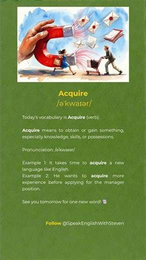 "Acquire" Pronunciation & Examples #learnenglish #englishvocabulary