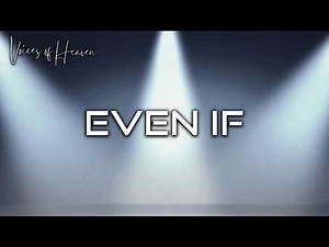 MercyMe - Even If (Lyrics Video)