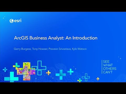 ArcGIS Business Analyst: An Introduction