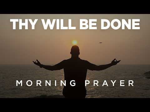 Live A Life That Pleases God | A Blessed Morning Prayer