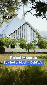 2.6K reactions · 185 shares | Why was Faisal Masjid really built? From Nasser to the Muslim Cold War, watch the video to learn all about the politics behind Pakistan’s most iconic mosque. #nukta #nuktapakistan #faisalmasjid #faisalmosque #muslimcoldwar #politics #history | Nukta Pakistan | Facebook