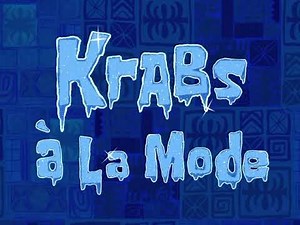Krabs A La Mode (Soundtrack/Audio)