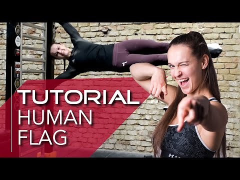 5MIN HUMAN FLAG TUTORIAL