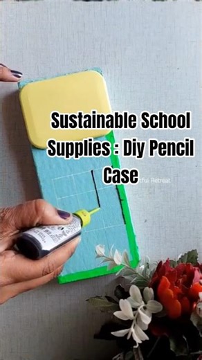 Sustainable School Supplies:Diy Pencil Case #diy #schoolsupplies #recycledart #youtubeshorts #shorts